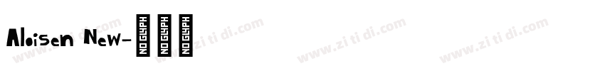Aloisen New字体转换